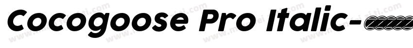 Cocogoose Pro Italic字体转换
